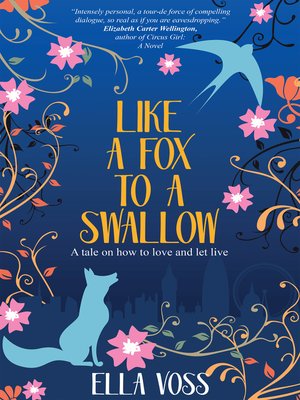 cover image of Like a Fox to a Swallow